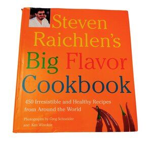 STEVEN RAICHLEN'S BIG FLAVOR COOKBOOK